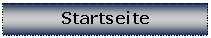 Textfeld: Startseite